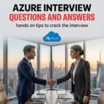 Azure Interview Questions and Answers