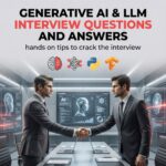 Generative AI & LLM Interview Questions and Answers