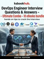 DevOps Engineer Interview Questions & Answers – Ultimate Combo – 10